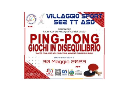 Villaggio Sport sez. TT: Concorso fotografico “Ping-Pong giochi in disequilibrio” per il festeggiamento del 50°